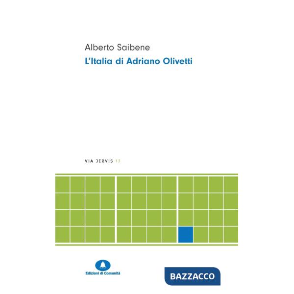 Italia di Adriano Olivetti. Nuova ediz. (L')