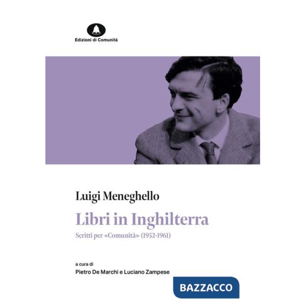 Libri in Inghilterra. Scritti per «Comunità» (1952-1961)