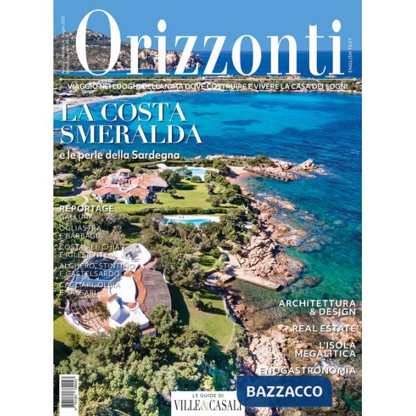 Orizzonti (2025). Ediz. illustrata. Vol. 4: Costa Smeralda e le perle della Sardegna