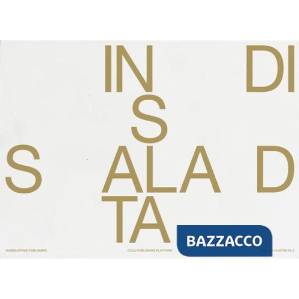 Luca Trevisani. Insalata di fossili. Catalogo della mostra (Foligno, 25 maggio-26 ottobre 2024). Ediz. italiana e inglese. Con 2