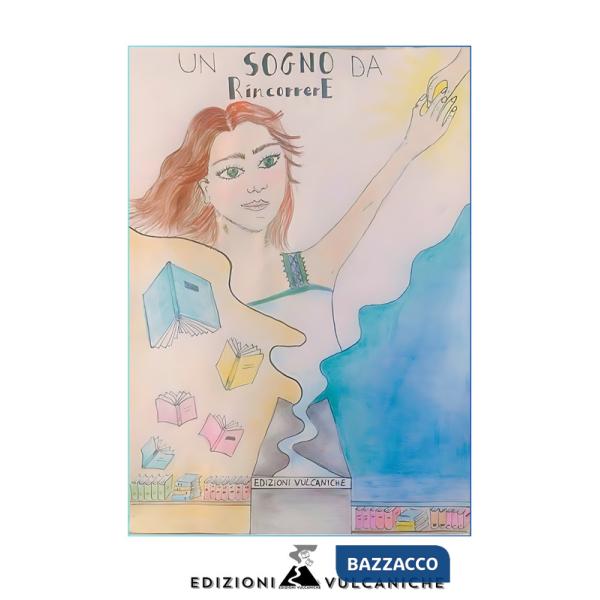 Sogno da rincorrere (Un)