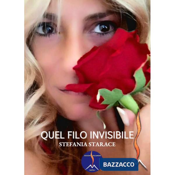 Quel filo invisibile