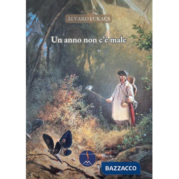 Anno non c'è male (Un)