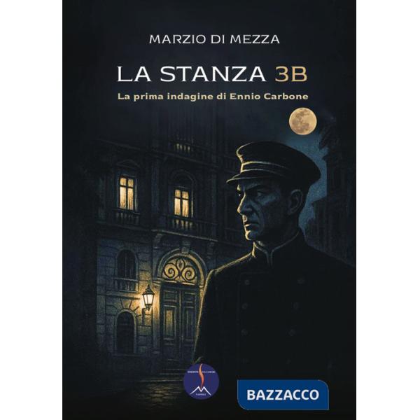Stanza 3B. La prima indagine di Ennio Carbone. Ediz. integrale (La)