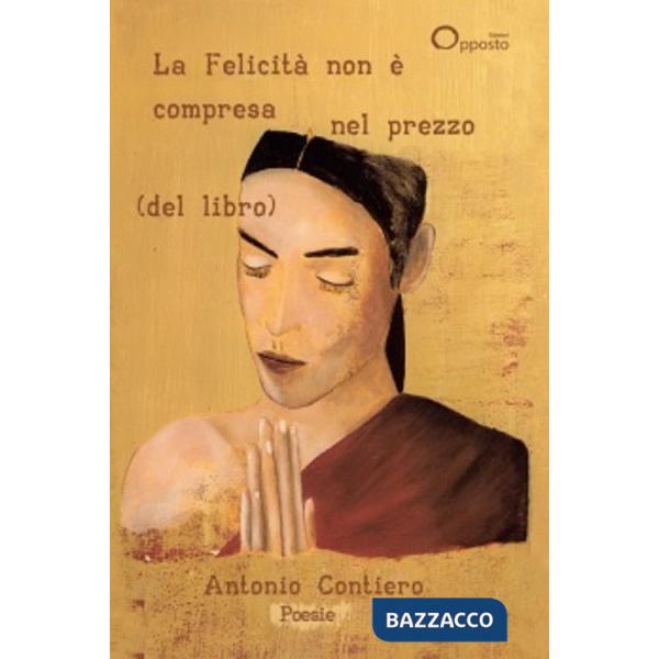 Felicità non è compresa nel prezzo (del libro) (La)