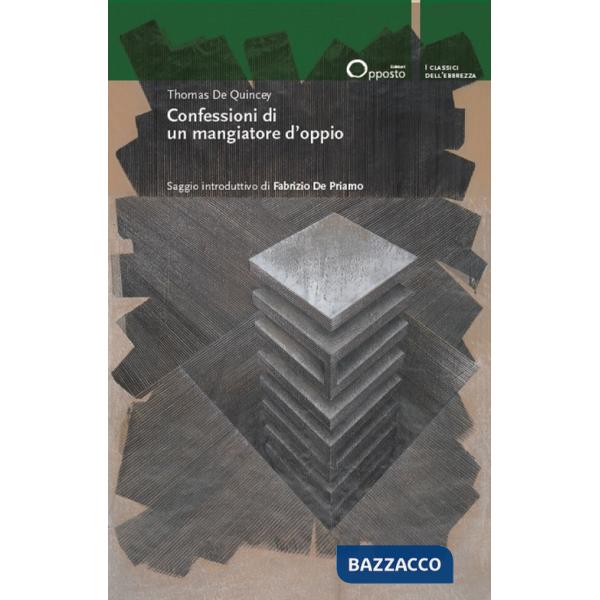 Confessioni di un mangiatore d'oppio