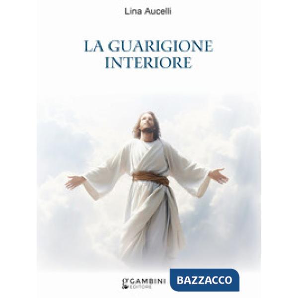 La guarigione interiore