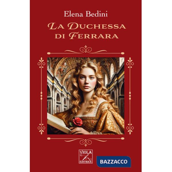 Duchessa di Ferrara (La)