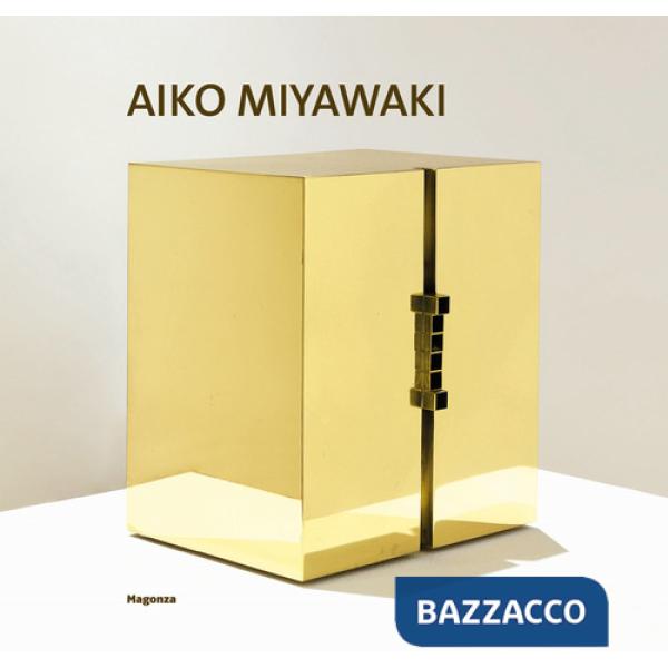 Aiko Miyawaki. Sculpture 1965-1975