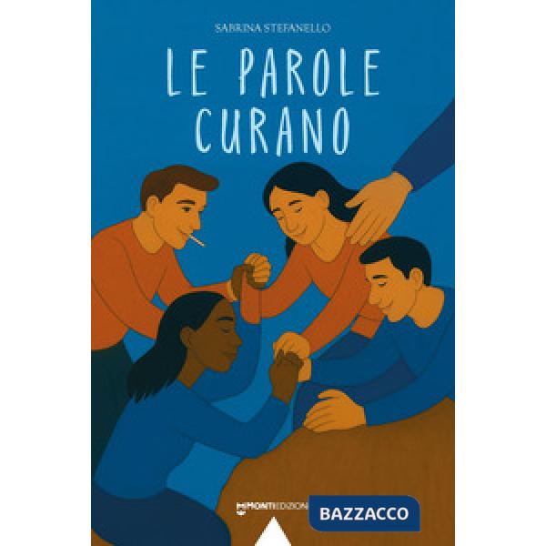 Parole curano (Le)