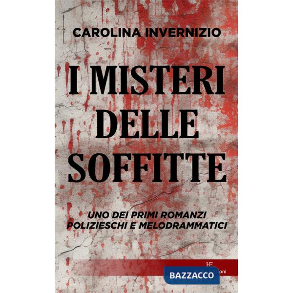 Misteri delle soffitte (I)