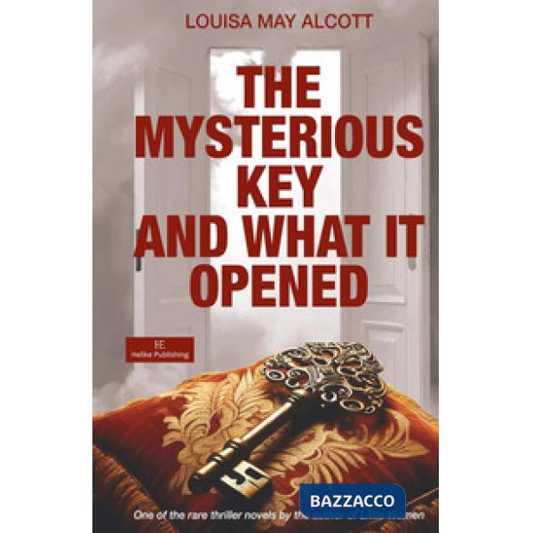 The mysterious key and what it opened