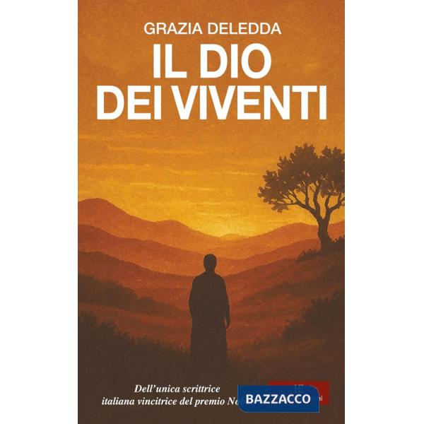 Dio dei viventi (Il)