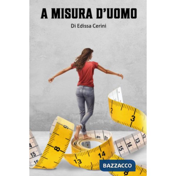 A misura d'uomo