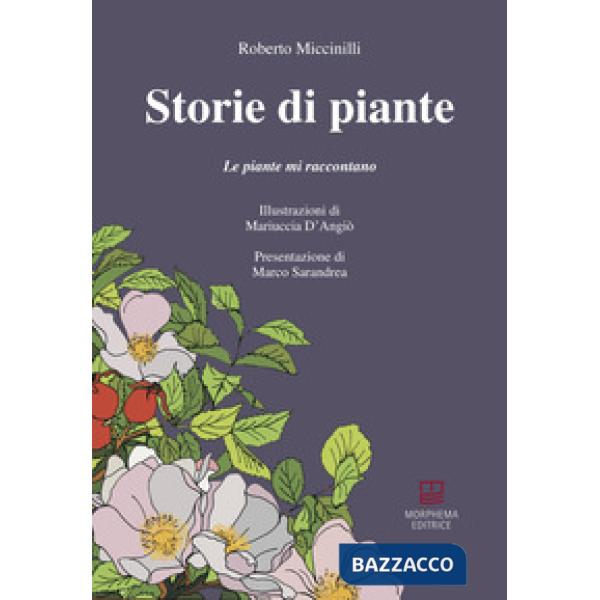 Storie di piante. Le piante mi raccontano