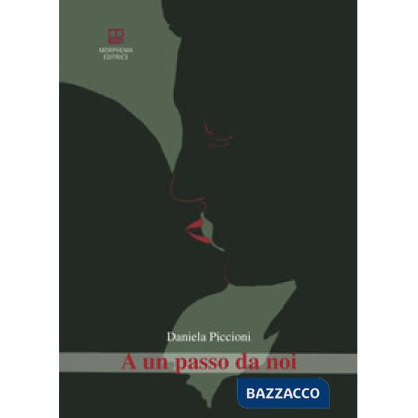 A un passo da noi