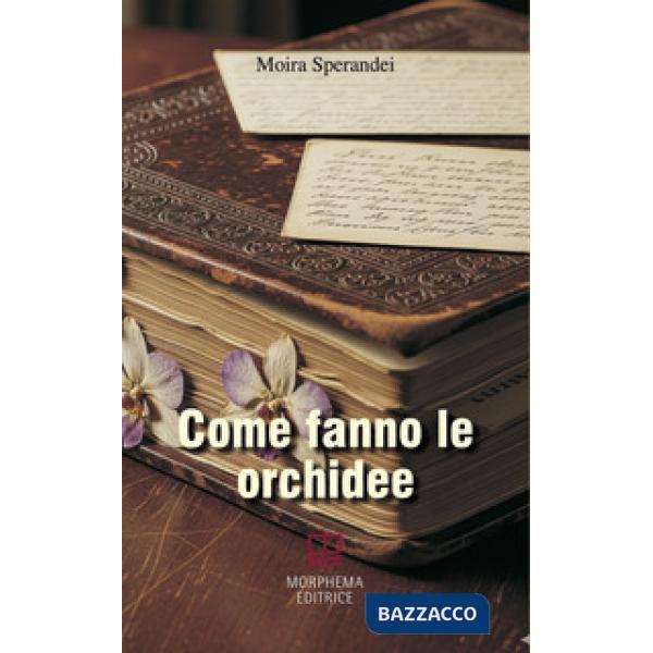 Come fanno le orchidee