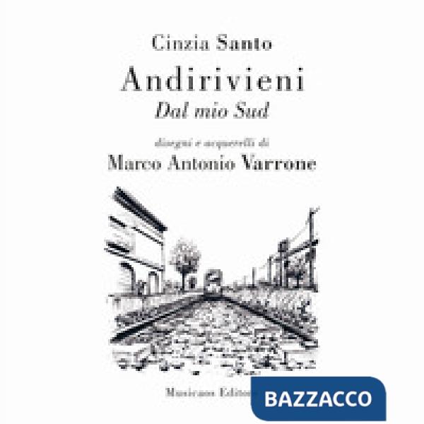 Andirivieni. Dal mio Sud