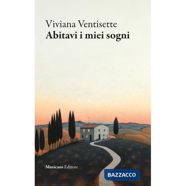 Abitavi i miei sogni