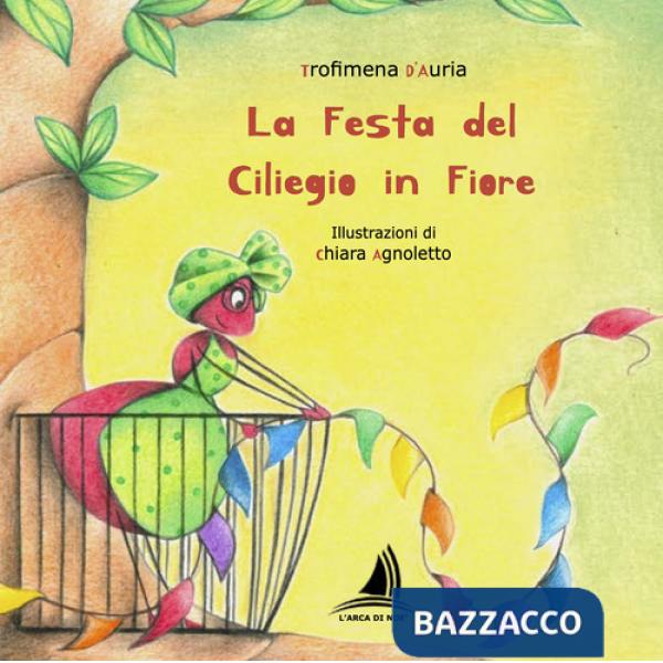 Festa del ciliegio in fiore. Ediz. illustrata (La)