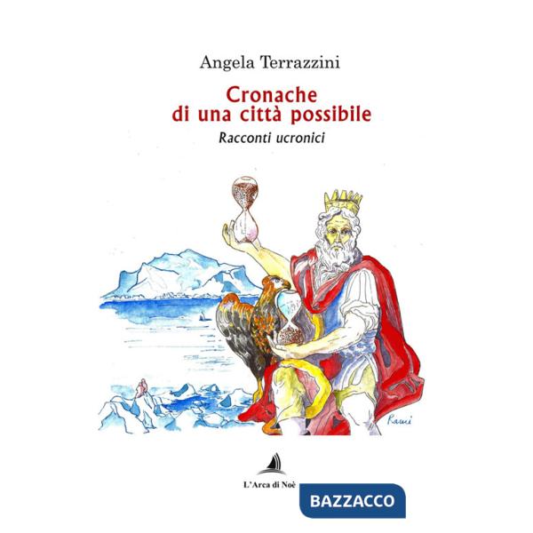 Cronache di una città possibile. Racconti ucronici