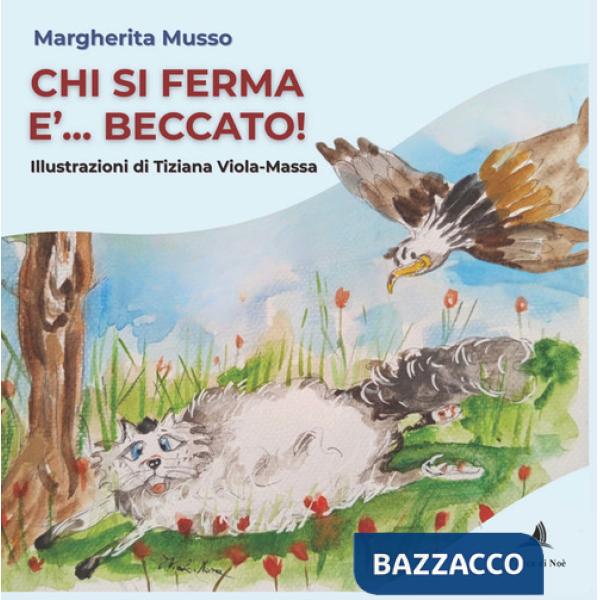 Chi si ferma è... beccato!