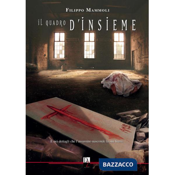 Quadro d'insieme. Nuova ediz. (Il)