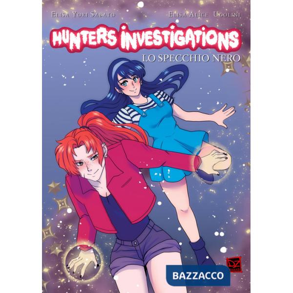 Hunters investigations. Vol. 1: Lo specchio nero