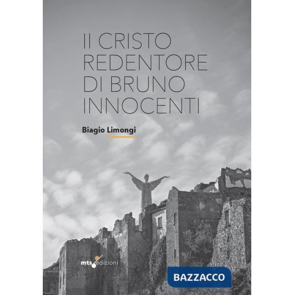 Cristo redentore di Bruno Innocenti (Il)