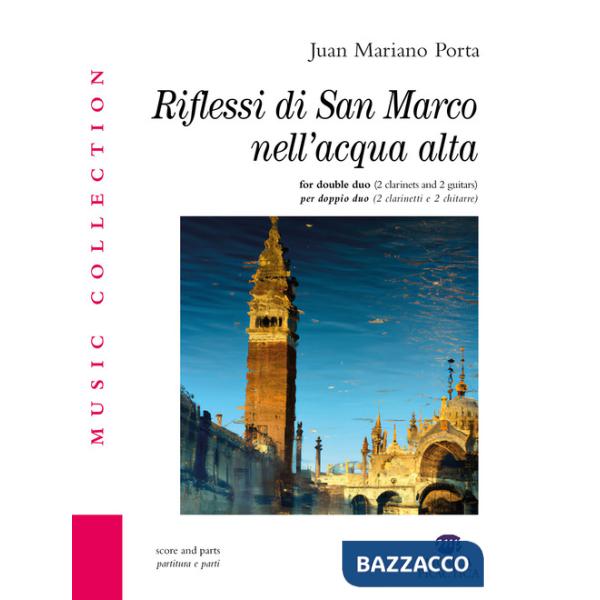 Riflessi di San Marco nell'acqua alta. Ediz. bilingue