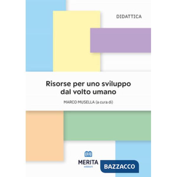 Risorse per uno sviluppo dal volto umano