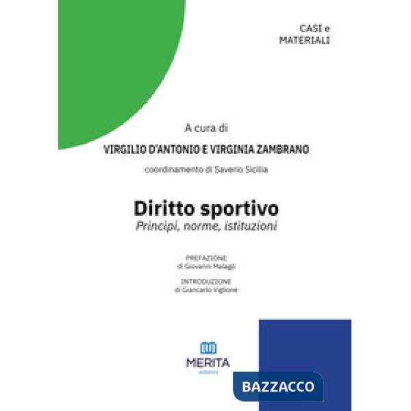 Diritto sportivo. Principi, norme, istituzioni