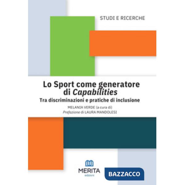 Lo sport come generatore di capabilities. Tra discriminazioni e pratiche di inclusione