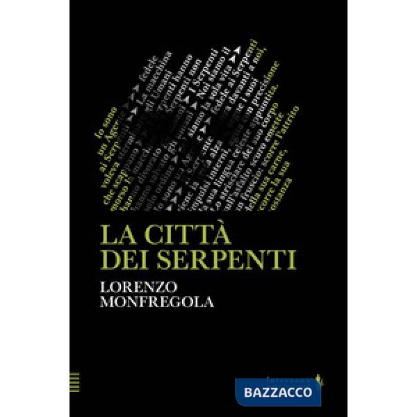 Città dei serpenti (La)