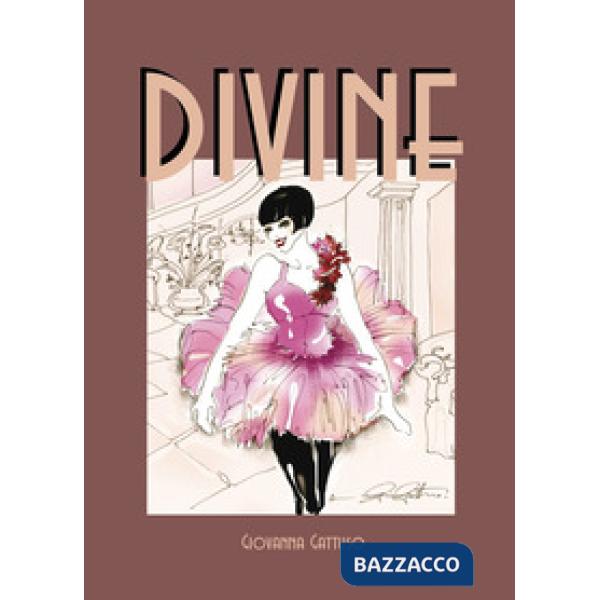 Divine. Ediz. italiana e inglese