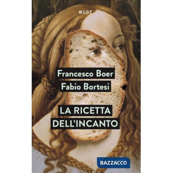 Ricetta dell'incanto (La)