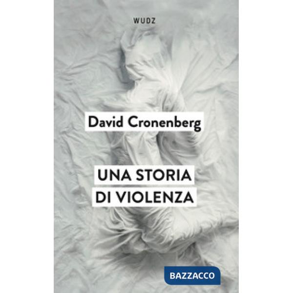 Storia di violenza (Una)