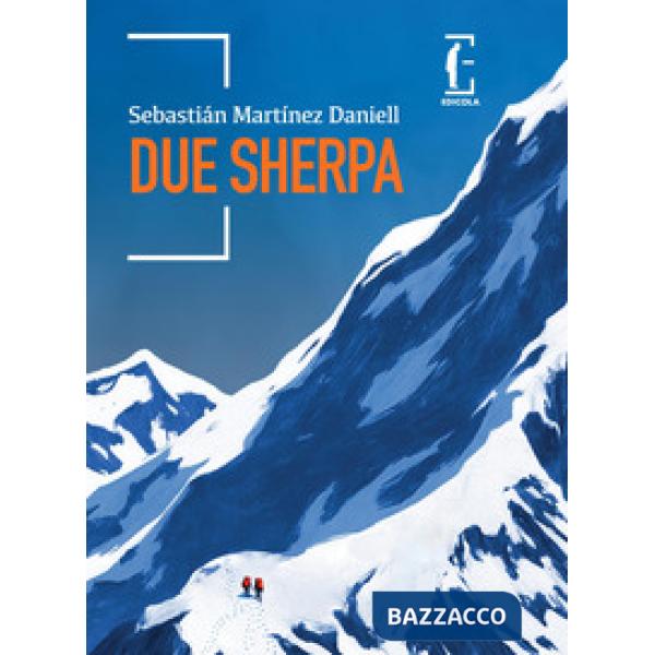 Due sherpa