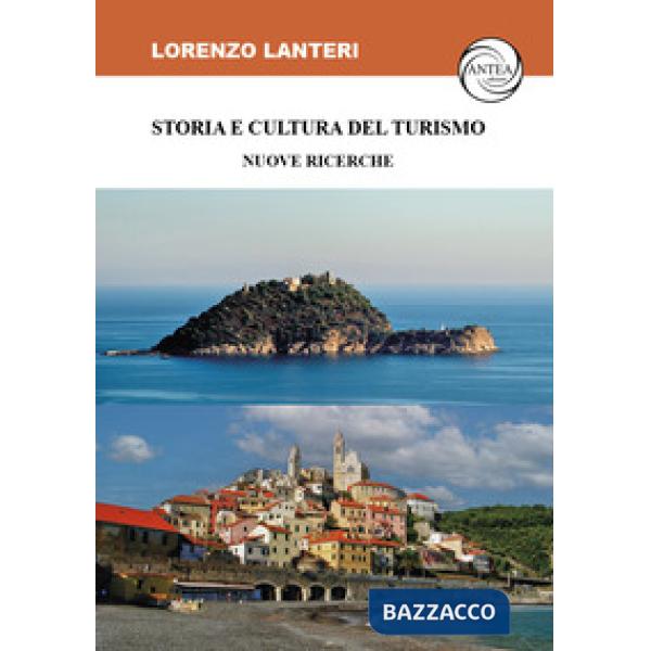 Storia e cultura del turismo. Nuove ricerche