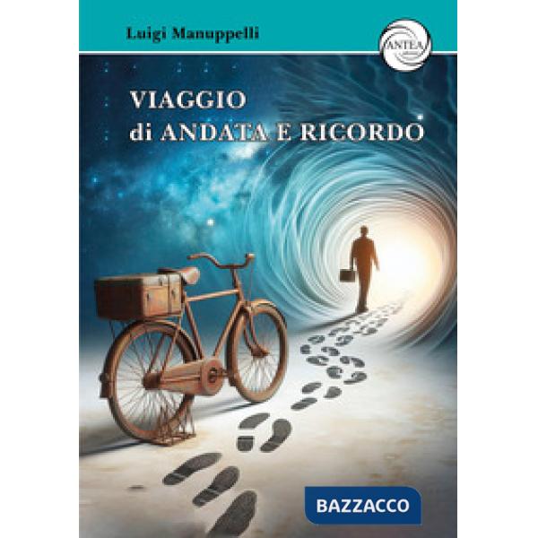 Viaggio di andata e ricordo