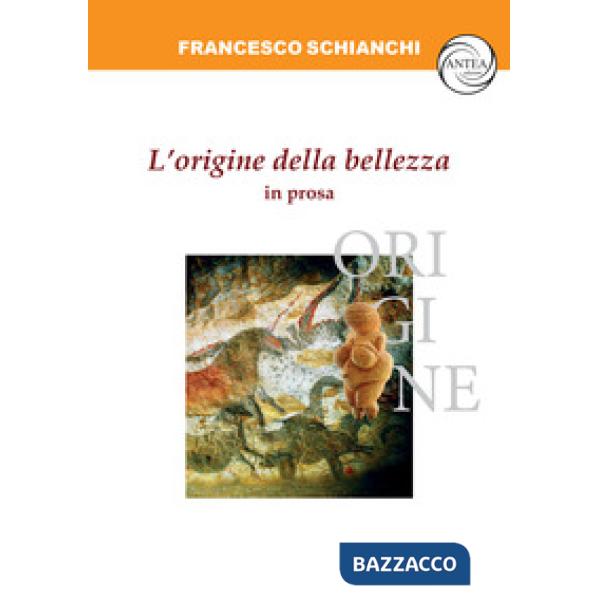 L'origine della bellezza in prosa