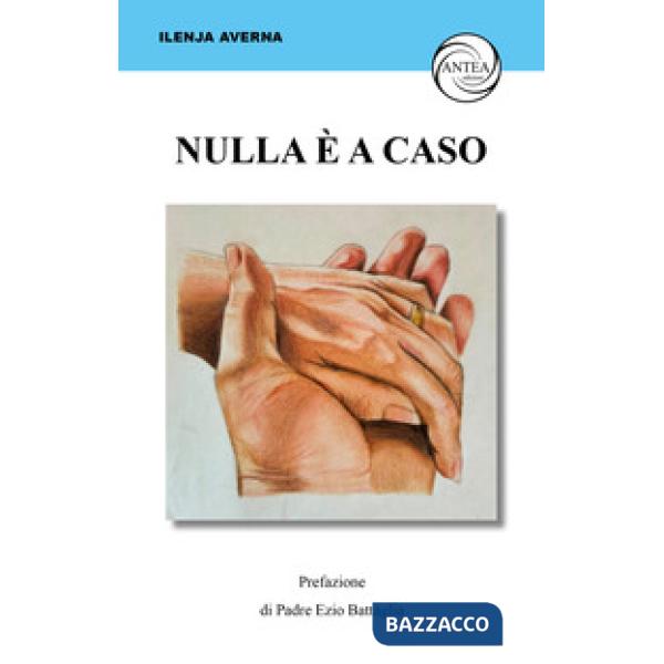 Nulla è a caso