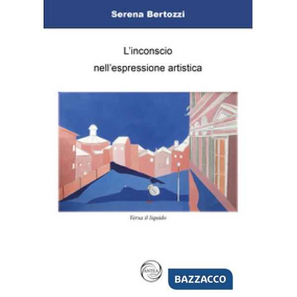 L'inconscio nell'espressione artistica