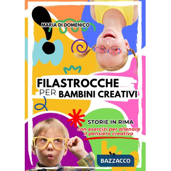 Filastrocche per bambini creativi. Con QR Code