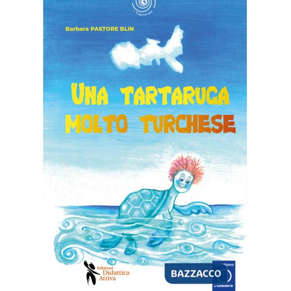 Tartaruga molto turchese. Con QR Code (Una)