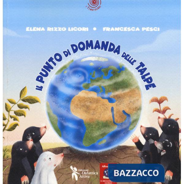 Punto di domanda delle talpe (Il)