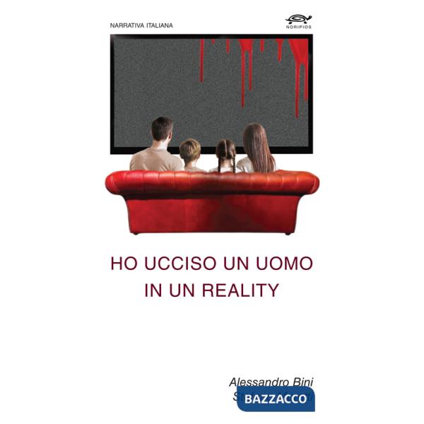 Ho ucciso un uomo in un reality