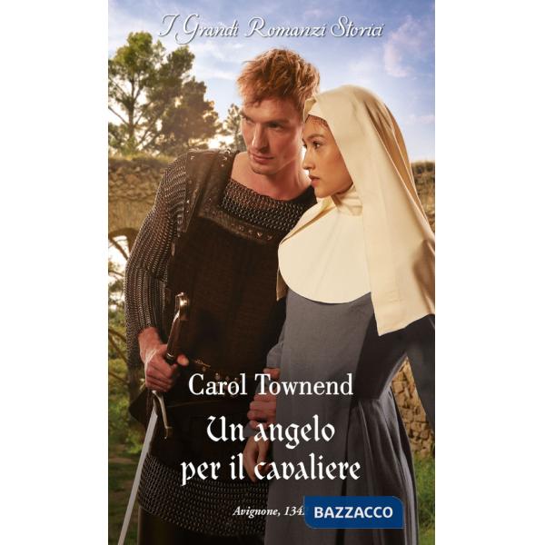 Angelo per il cavaliere. Le spose del convento (Un). Vol. 2