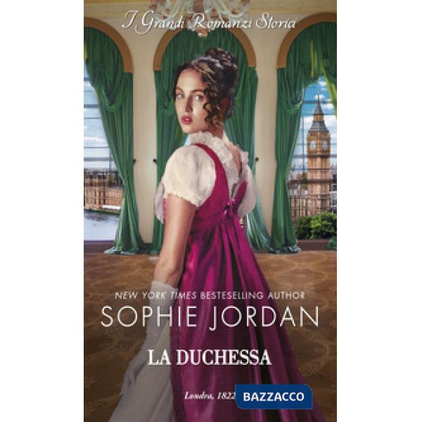 Duchessa. Le scandalose dame di Londra (La). Vol. 2