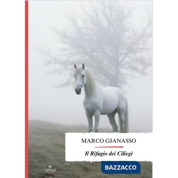 Rifugio dei ciliegi (Il)